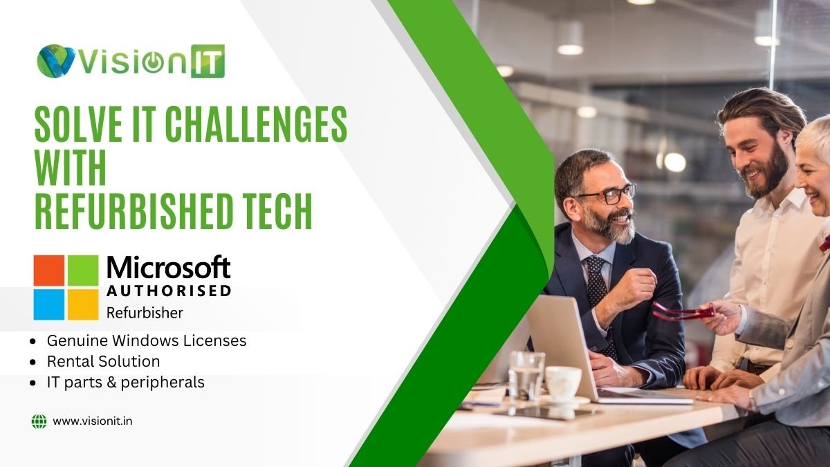 Leveraging the Power of Refurbished and Renewed Tech: A Smart Move for Corporate Success