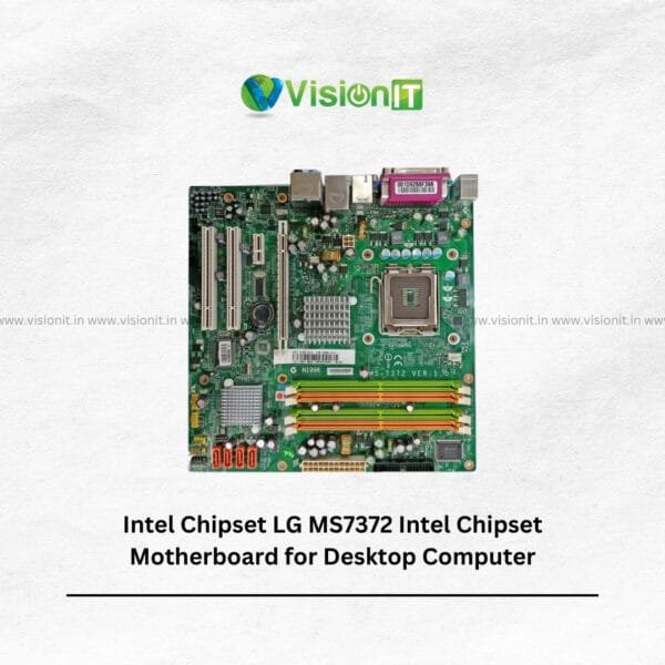 LG MS7372 desktop motherboard featuring Intel chipset, compatible with LGA775 CPUs and DDR2 memory modules