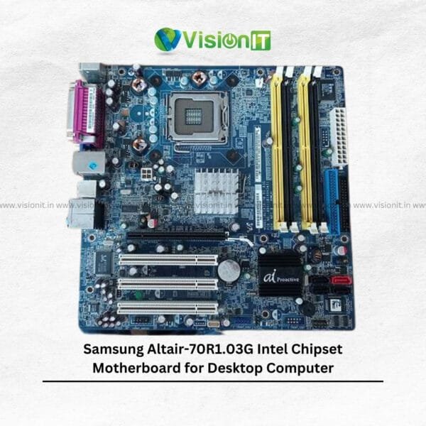 Samsung Altair 70R1.03G motherboard with Intel chipset, DDR2 RAM, and desktop compatibility