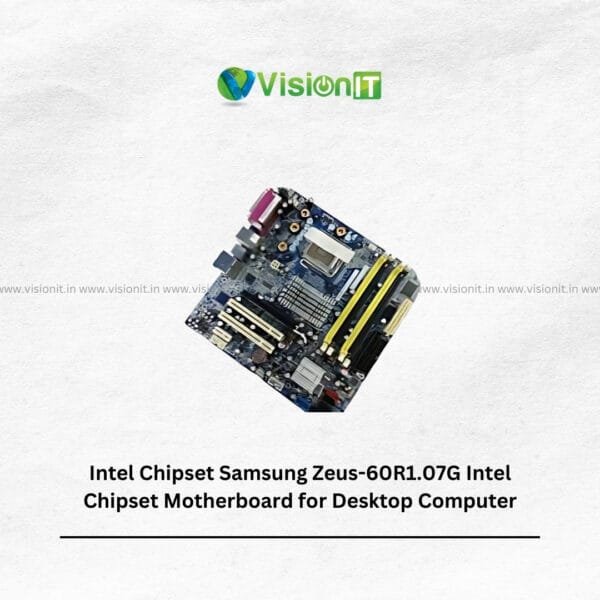 Intel chipset Samsung Zeus-60R1.07G motherboard for desktops with DDR3 support, PCI slots, and compact form factor