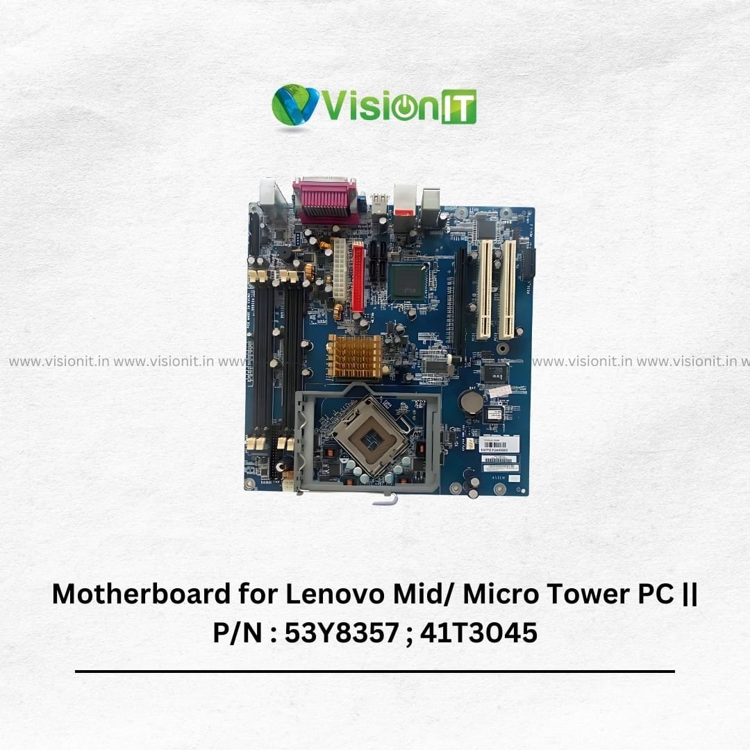 Motherboard for Lenovo Mid/ Micro Tower PC || P/N : 53Y8357 ; 41T3045 – High Performance & Compatibility