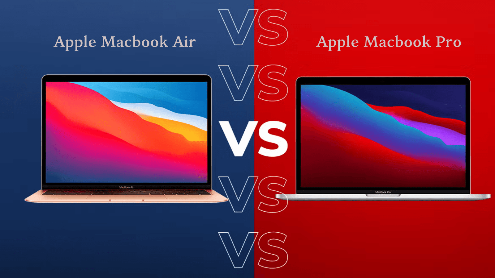 How to Choose Between MacBook Air and MacBook Pro for Your Needs