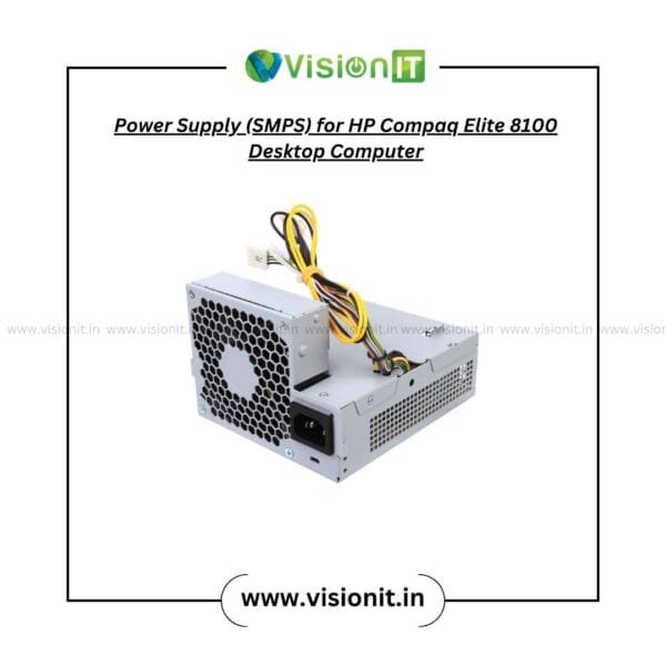 HP Compaq Elite 8100 desktop SMPS reliable power supply unit 240W