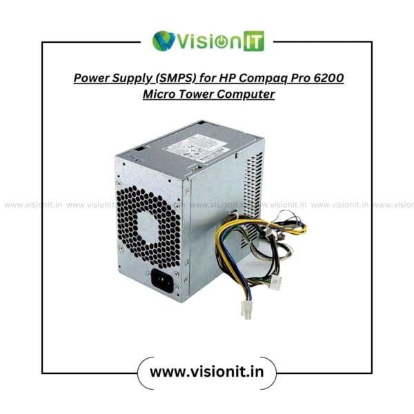 SMPS power supply for HP Compaq Pro 6200 Micro Tower desktop