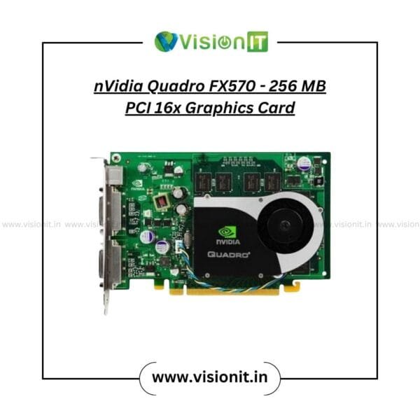 NVIDIA Quadro FX570 256MB GDDR2 PCI Express x16 entry-level workstation graphics card