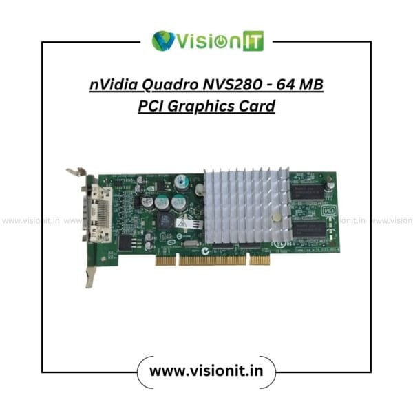 NVIDIA Quadro NVS280 64MB PCI Graphics Card for Dual Displays