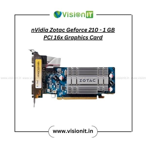 NVIDIA Zotac GeForce 210 1GB PCI 16x Graphics Card for Office Use
