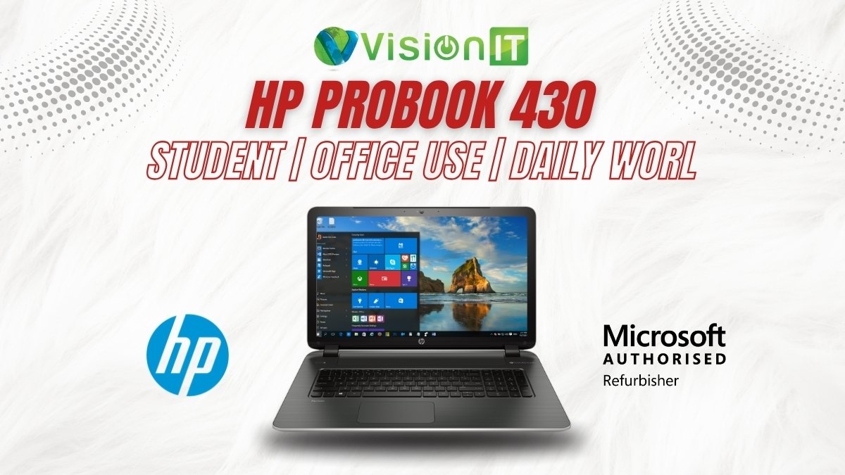 Refurbished HP ProBook 430 – A Smart Choice for Work & Study