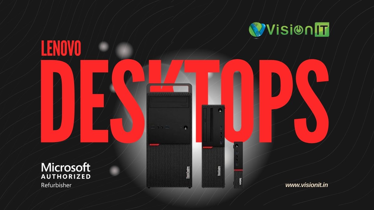 Refurbished Lenovo Desktops in India